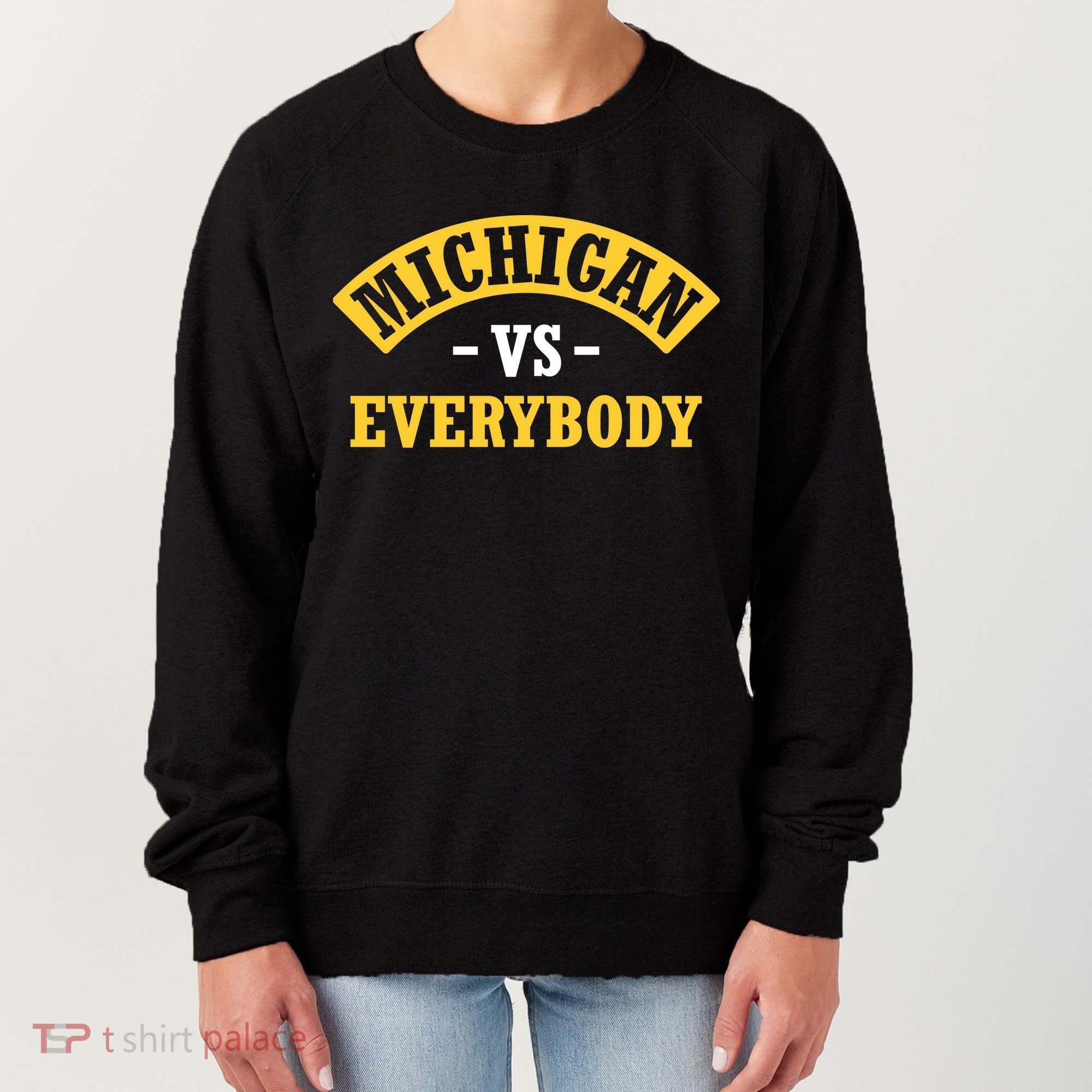 Michigan V Everyone Women's Sweatshirt