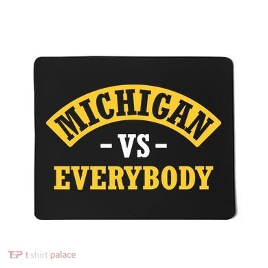 Michigan V Everyone Mousepad