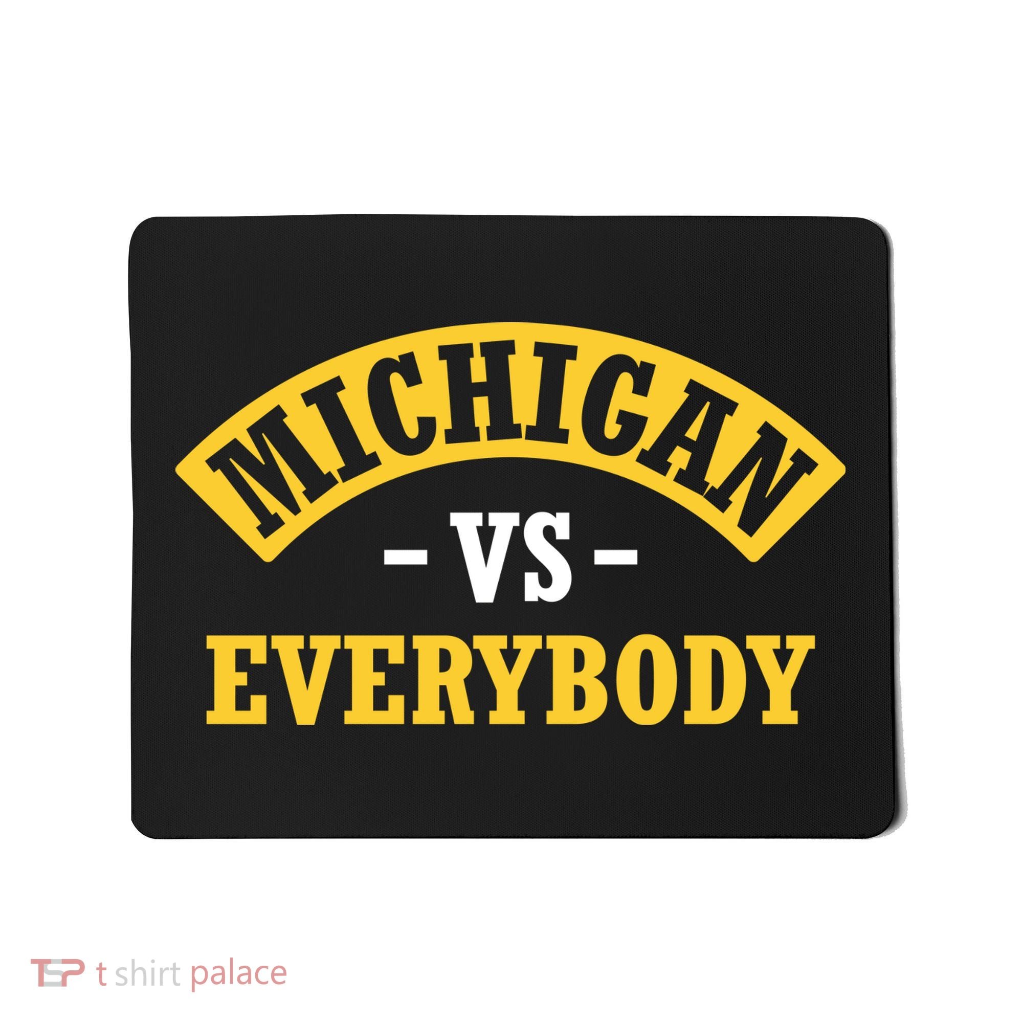 Michigan V Everyone Mousepad