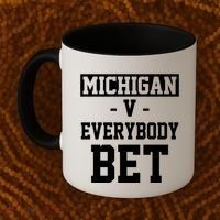 Michigan V Everybody Bet Football Fan Coffee Mug thumb 2