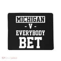 Michigan V Everybody Bet Football Fan Mousepad thumb 0