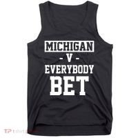 Michigan V Everybody Bet Football Fan Tank Top thumb 0