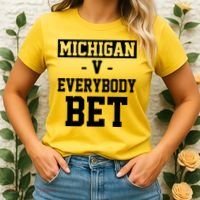Michigan V Everybody Bet Football Fan Women's T-Shirt thumb 2