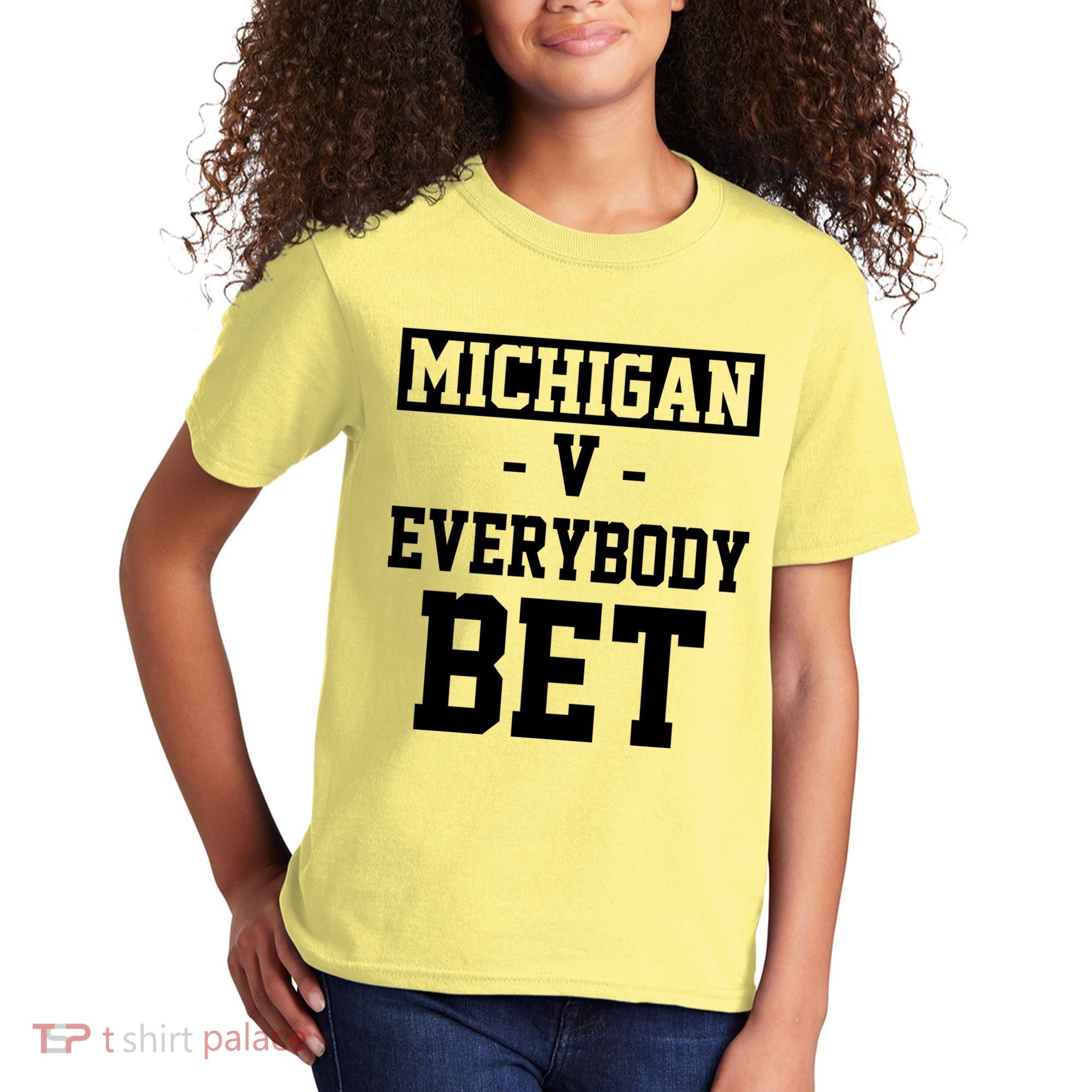 Michigan V Everybody Bet Football Fan Kids T-Shirt