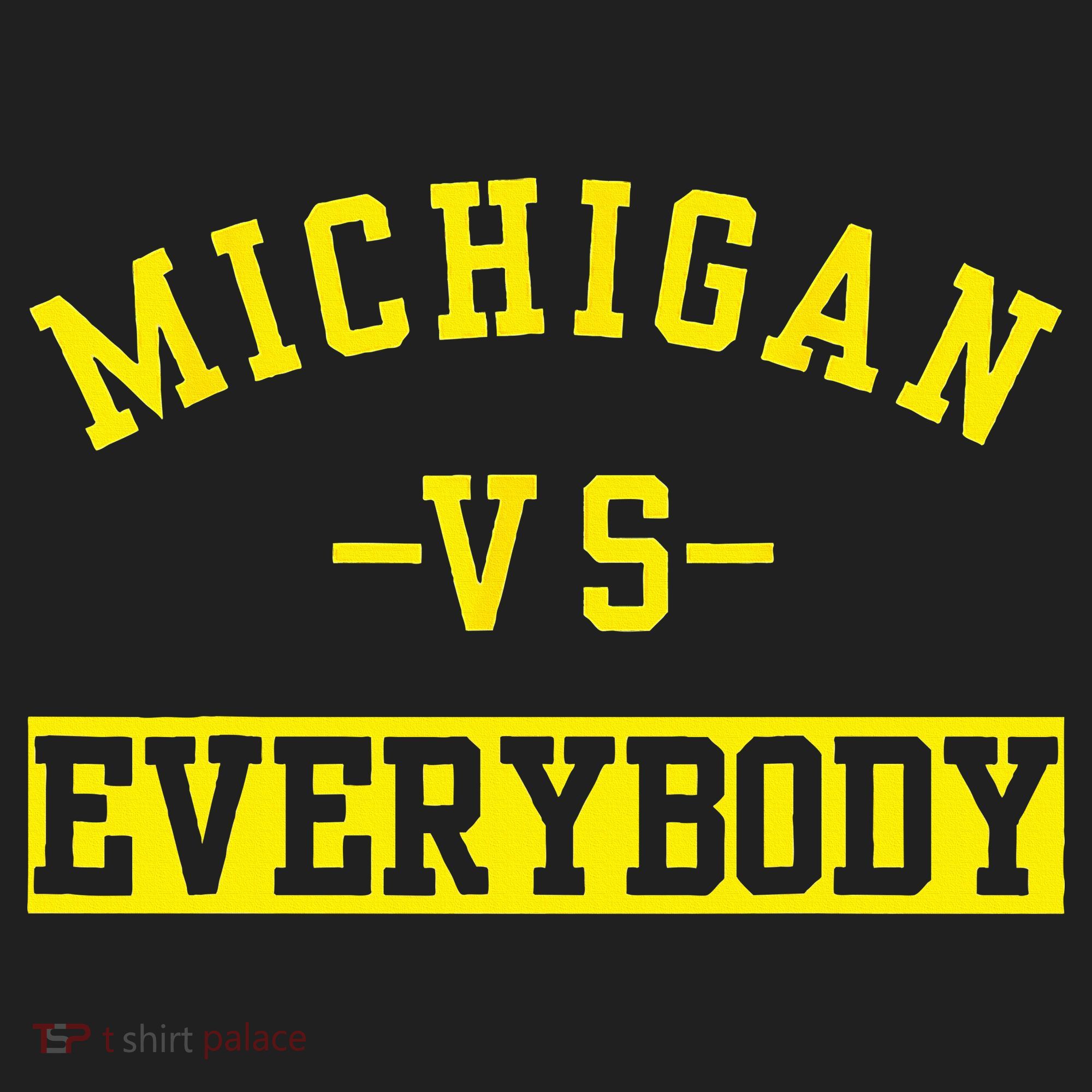 Michigan vs Eeverything  everybody  Women's Sweatshirt