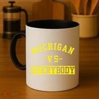 Michigan vs Eeverything  everybody  Coffee Mug thumb 4