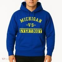 Michigan vs Eeverything  everybody  Hoodie thumb 2