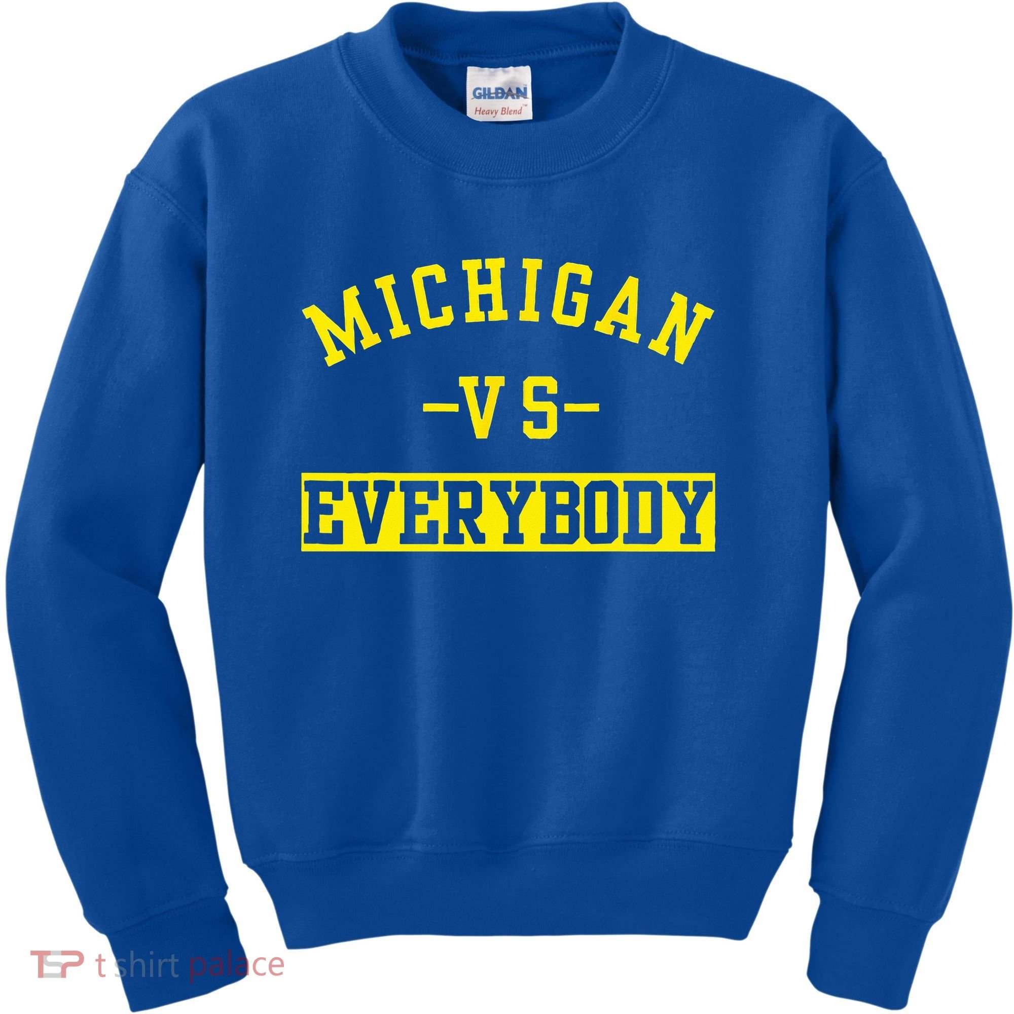 Michigan vs Eeverything  everybody  Kids Sweatshirt