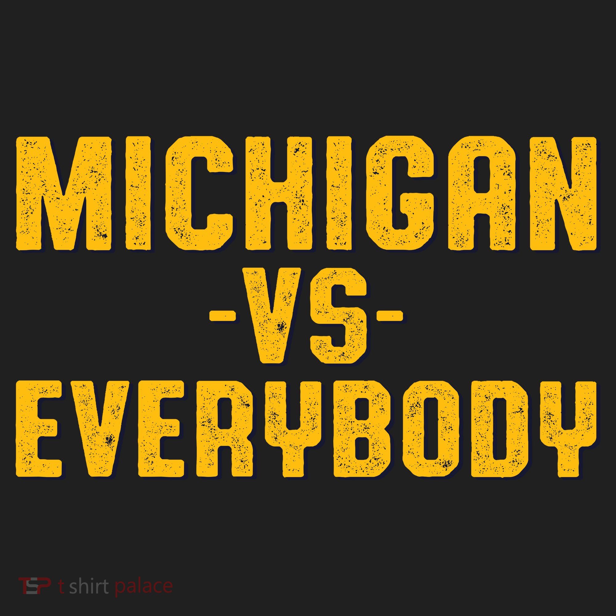 Michigan Vs. Everybody Tumbler