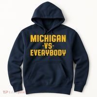 Michigan Vs. Everybody Hoodie thumb 0