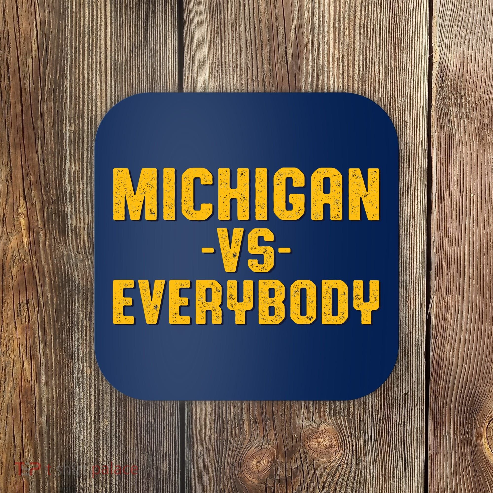 Michigan Vs. Everybody Coaster