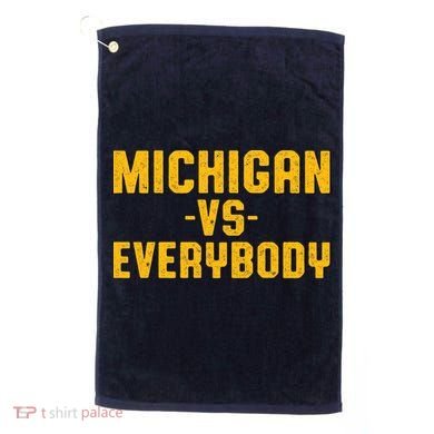 Michigan Vs. Everybody Golf Towel