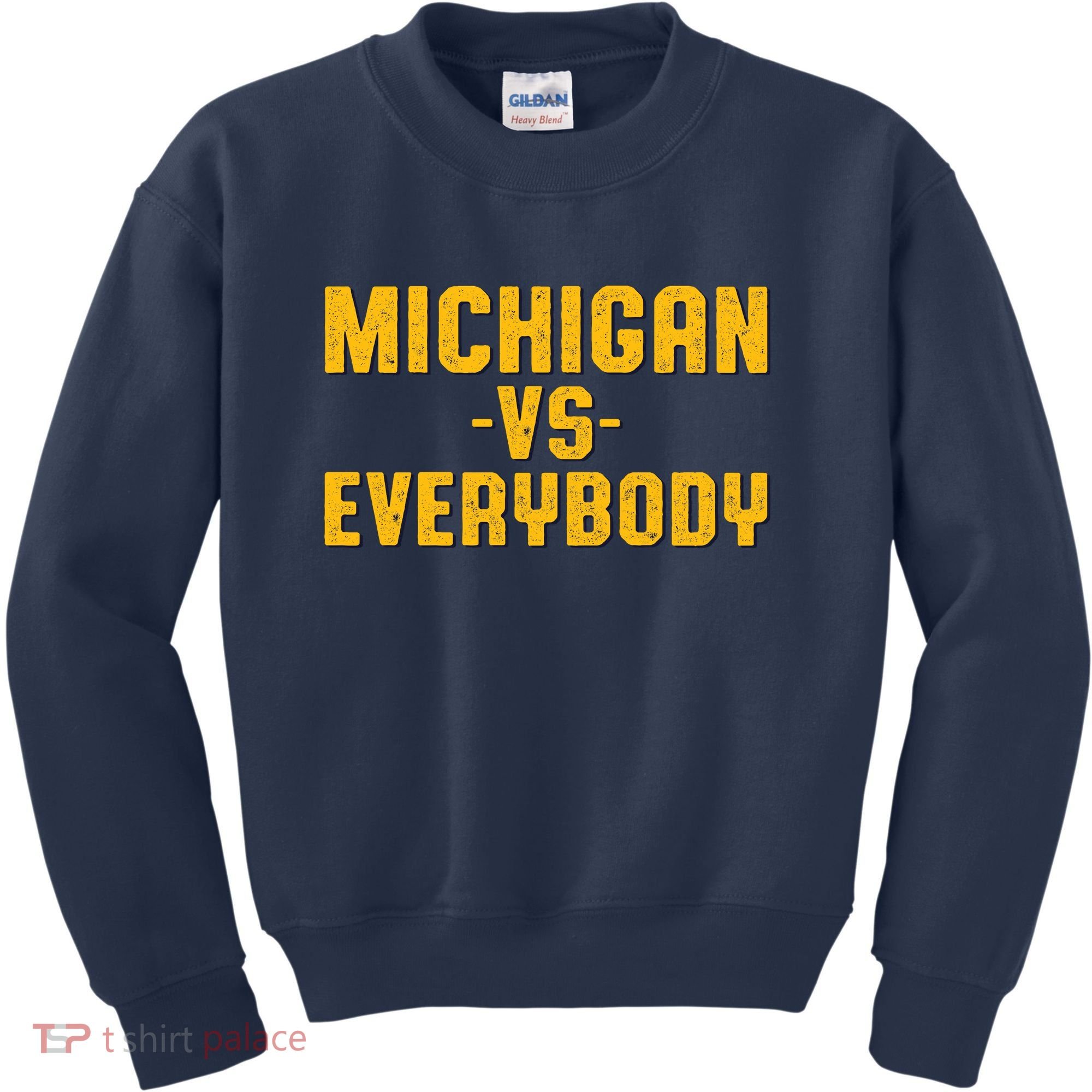 Michigan Vs. Everybody Kids Sweatshirt