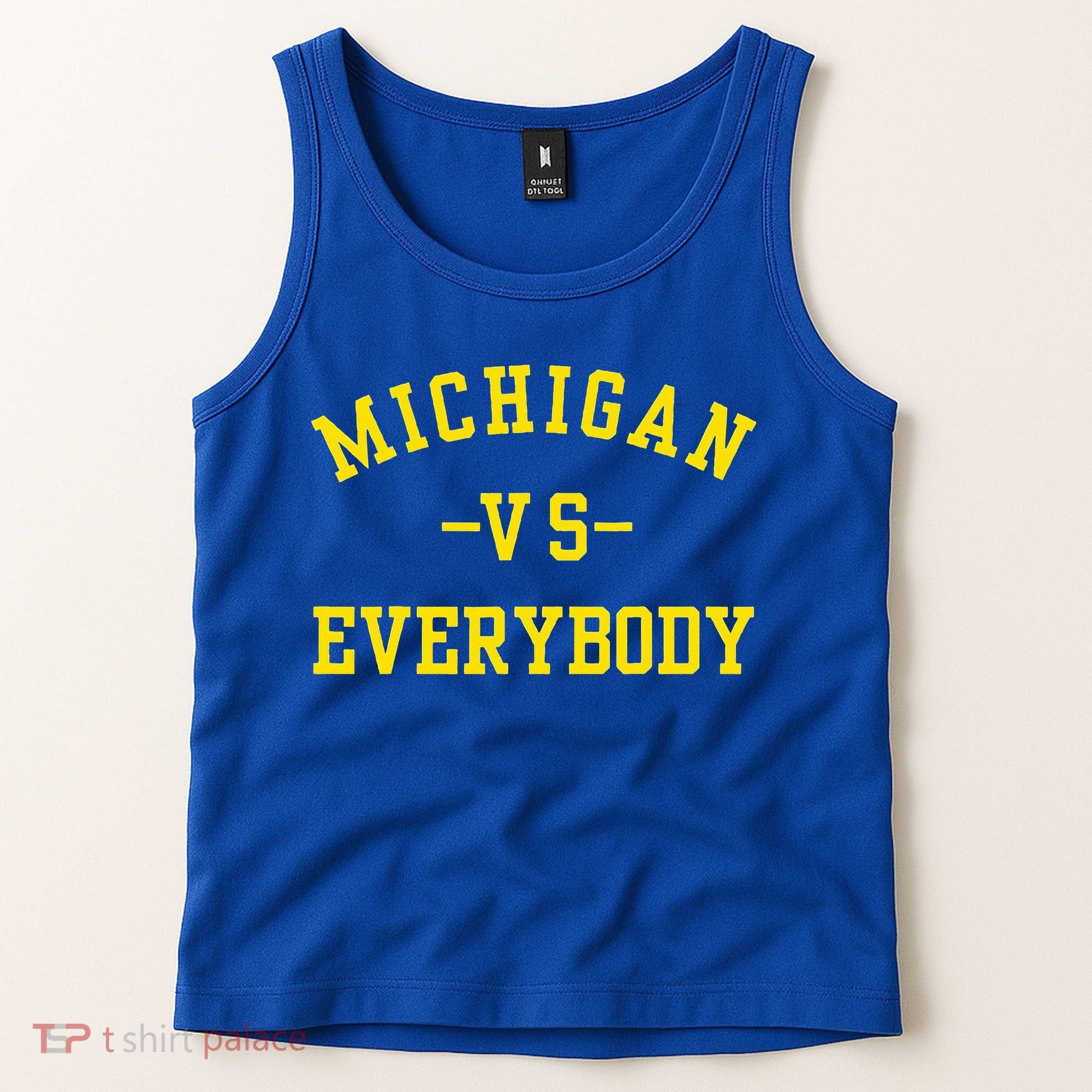 Michigan vs Everyone Everybody  Tank Top