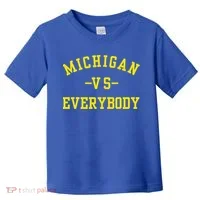 Michigan vs Everyone Everybody  Toddler T-Shirt thumb 0