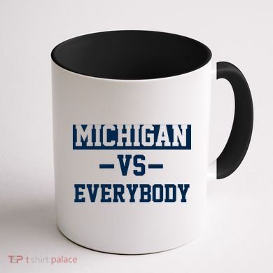 Michigan Vs Everybody Coffee Mug back