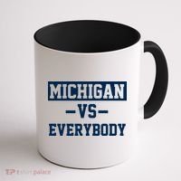 Michigan Vs Everybody Coffee Mug thumb 1