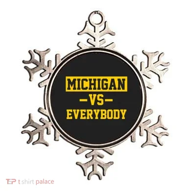 Michigan Vs Everybody Ornament