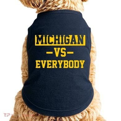 Michigan Vs Everybody Doggie Tank