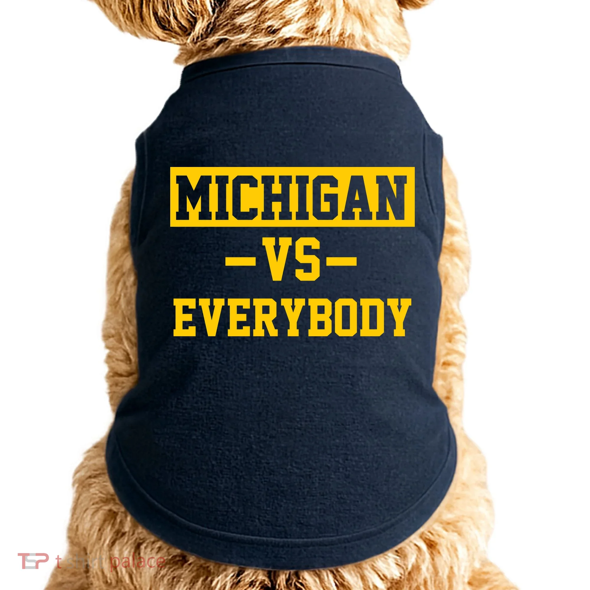 Michigan Vs Everybody Doggie Tank