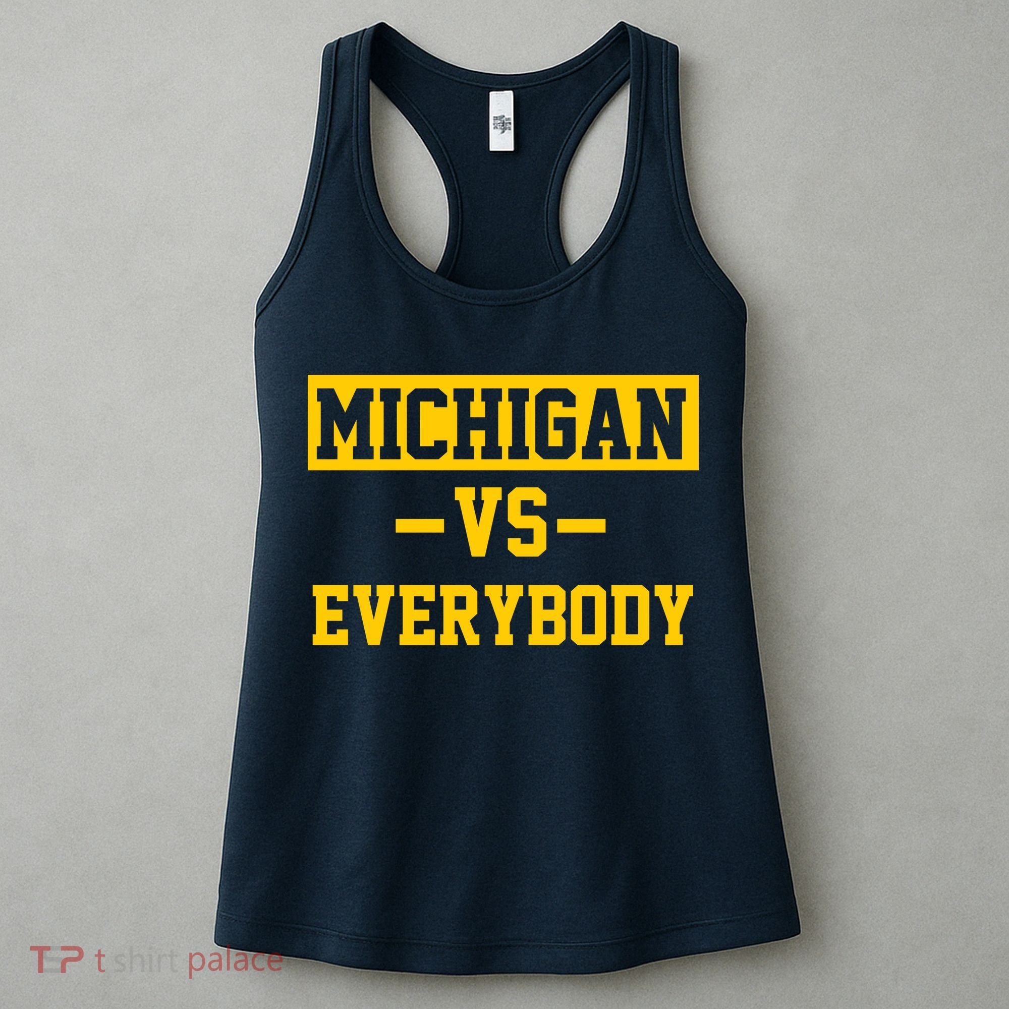 Michigan Vs Everybody Women's Tank Top