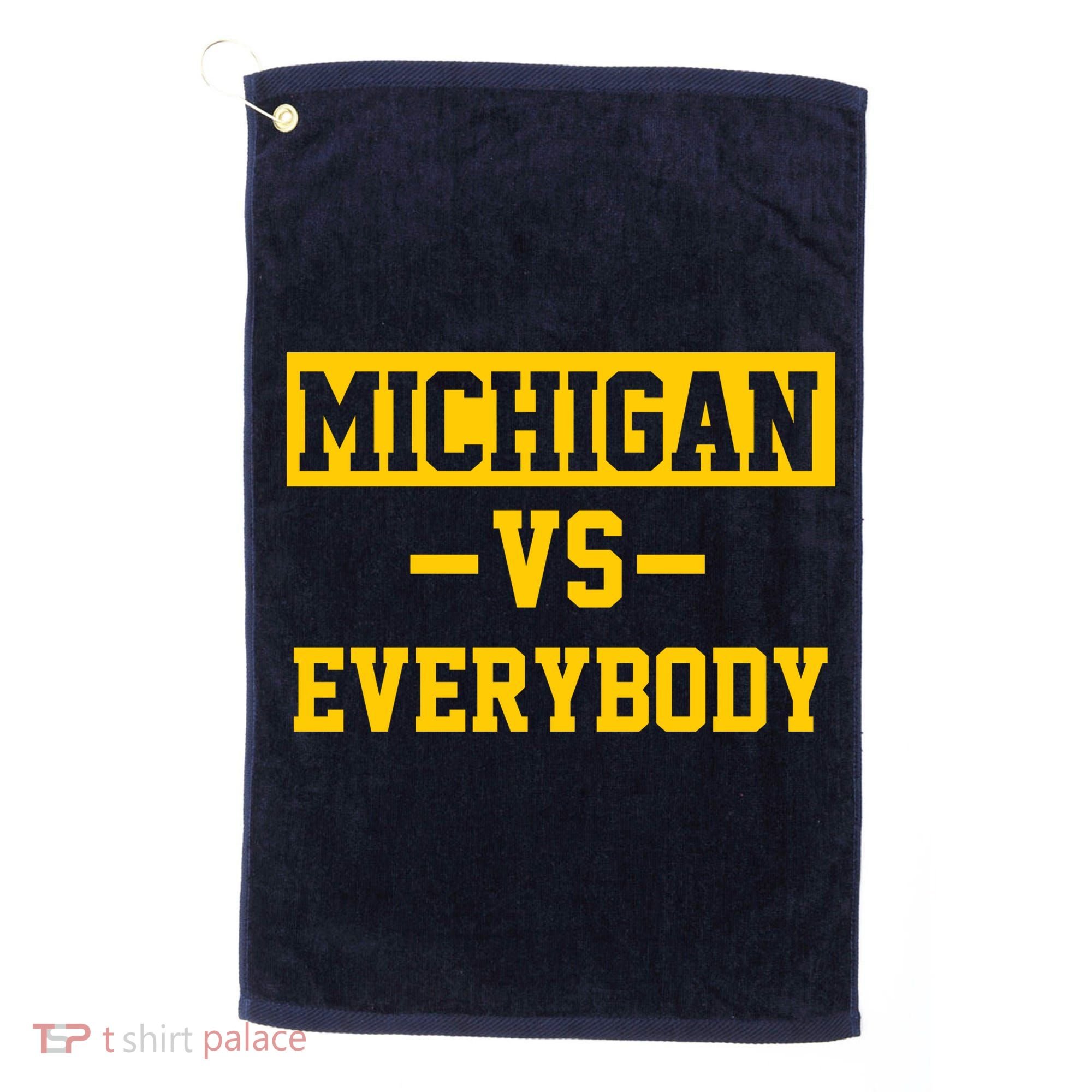 Michigan Vs Everybody Golf Towel