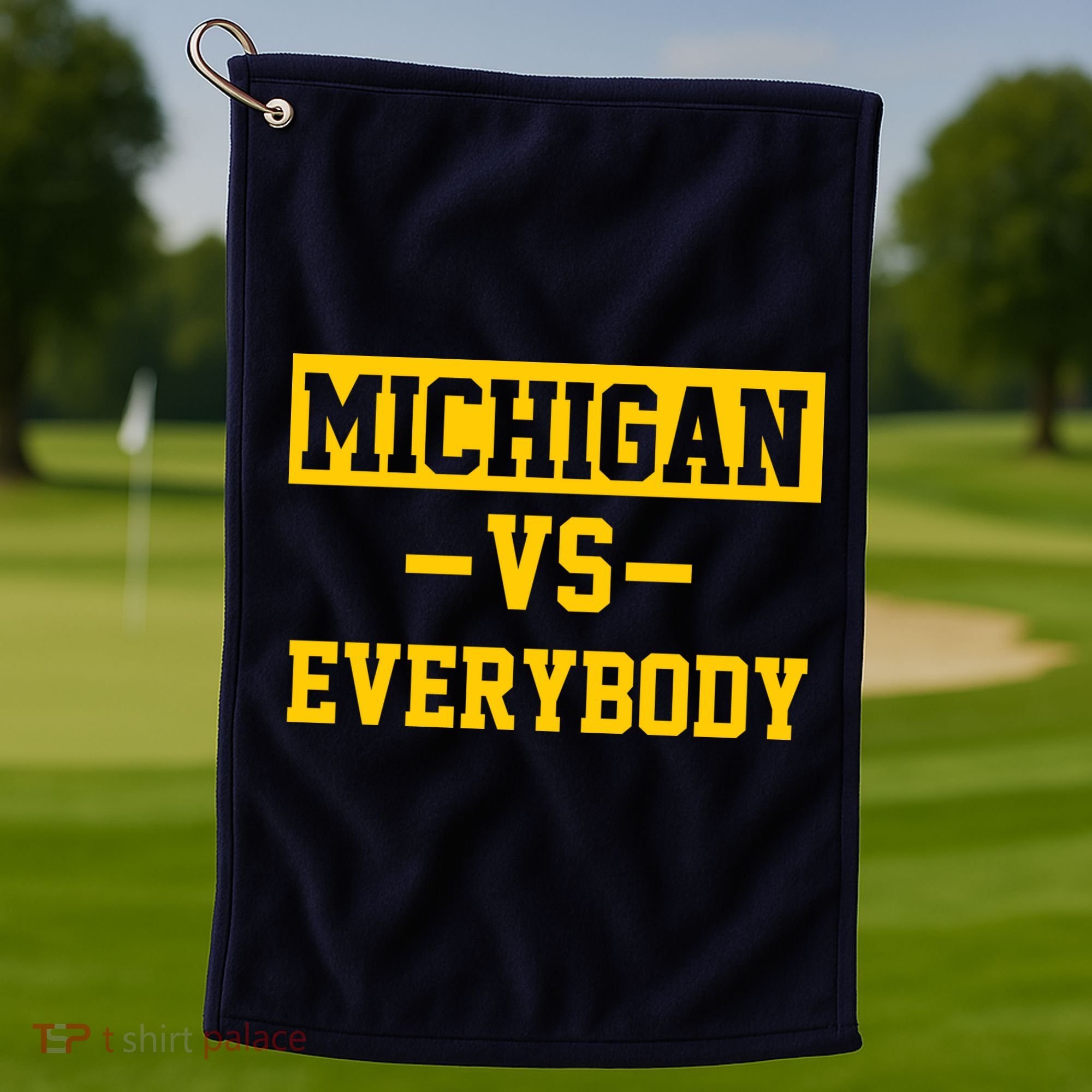 Michigan Vs Everybody Golf Towel