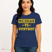 Michigan Vs Everybody Women's T-Shirt thumb 4