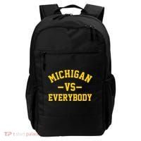 Michigan Vs Everyone Everybody Quote Backpack thumb 0