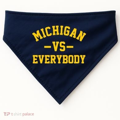 Michigan Vs Everyone Everybody Quote USA-Made Doggie Bandana