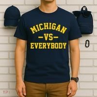 Michigan Vs Everyone Everybody Quote T-Shirt thumb 6