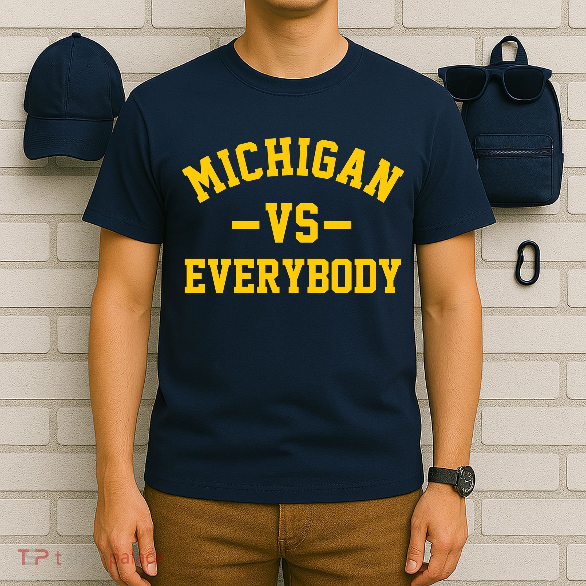 Michigan Vs Everyone Everybody Quote T-Shirt
