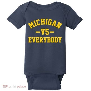 Michigan Vs Everyone Everybody Quote Baby Bodysuit