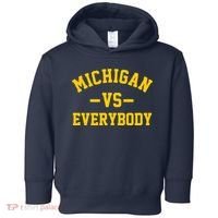Michigan Vs Everyone Everybody Quote Toddler Hoodie thumb 0