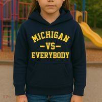 Michigan Vs Everyone Everybody Quote Kids Hoodie thumb 3