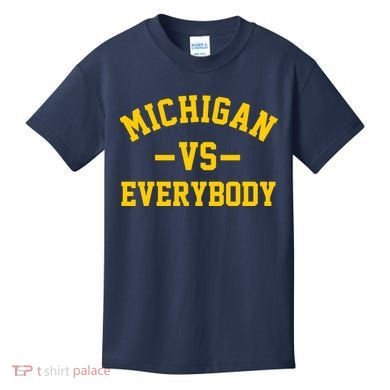 Michigan Vs Everyone Everybody Quote Kids T-Shirt