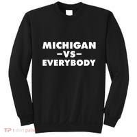 Michigan Versus Everybody Sweatshirt thumb 0