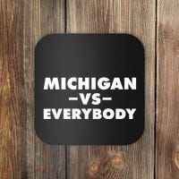 Michigan Versus Everybody Coaster thumb 0