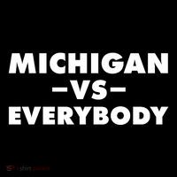 Michigan Versus Everybody Ornament thumb 1