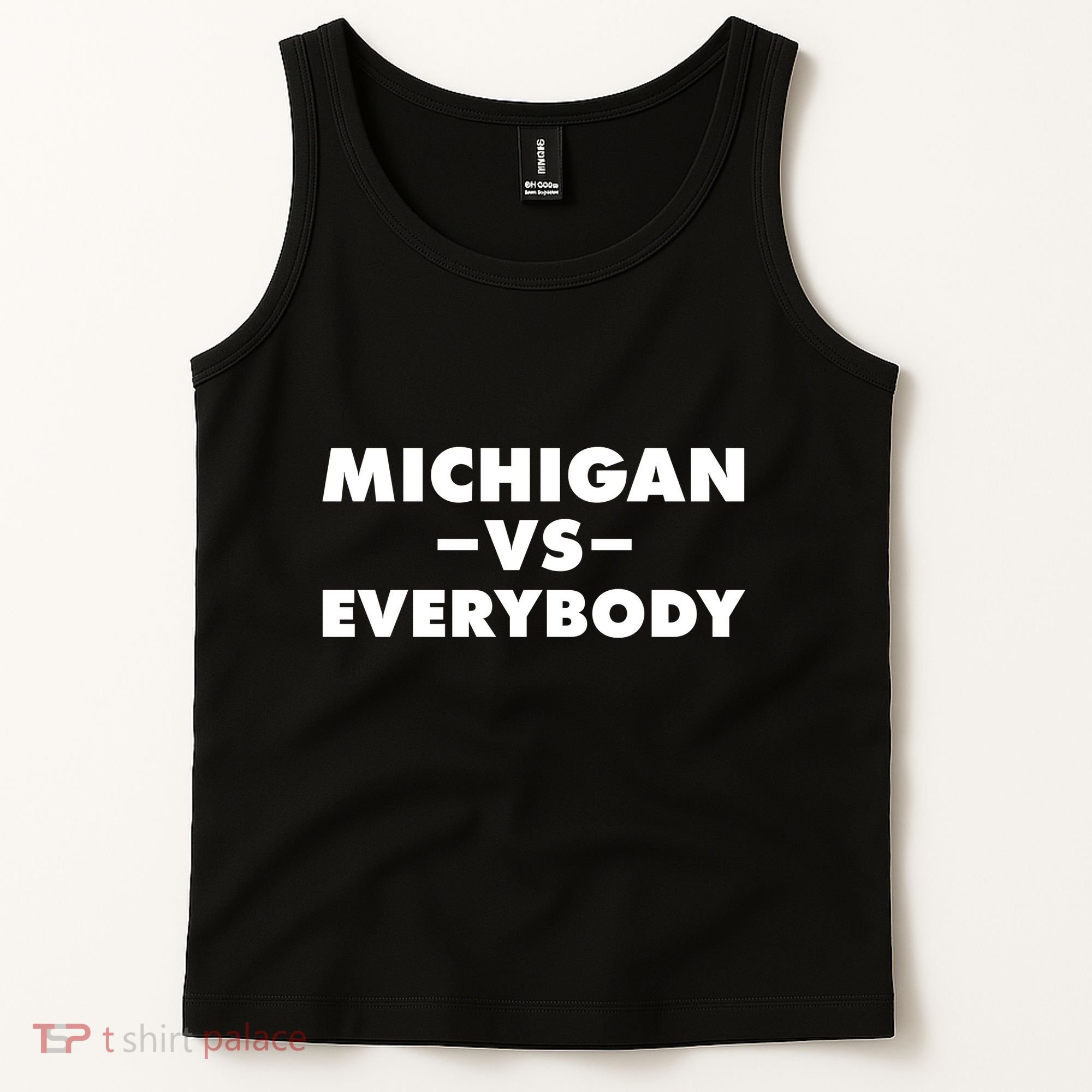 Michigan Versus Everybody Tank Top