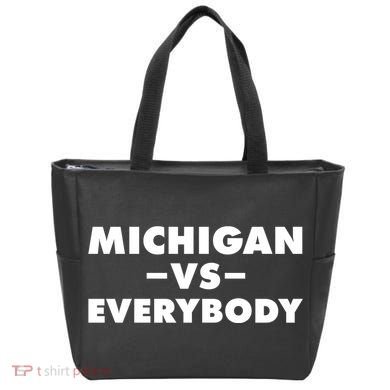 Michigan Versus Everybody Tote Bag