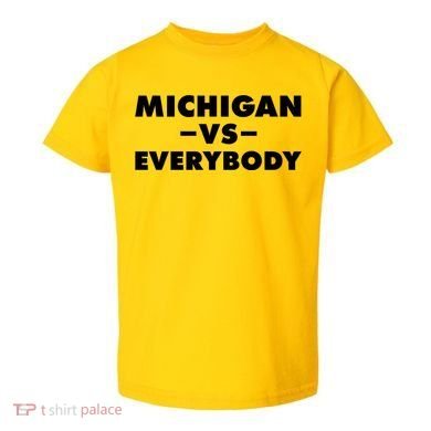 Michigan Versus Everybody Toddler T-Shirt