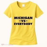 Michigan Versus Everybody Women's T-Shirt thumb 0