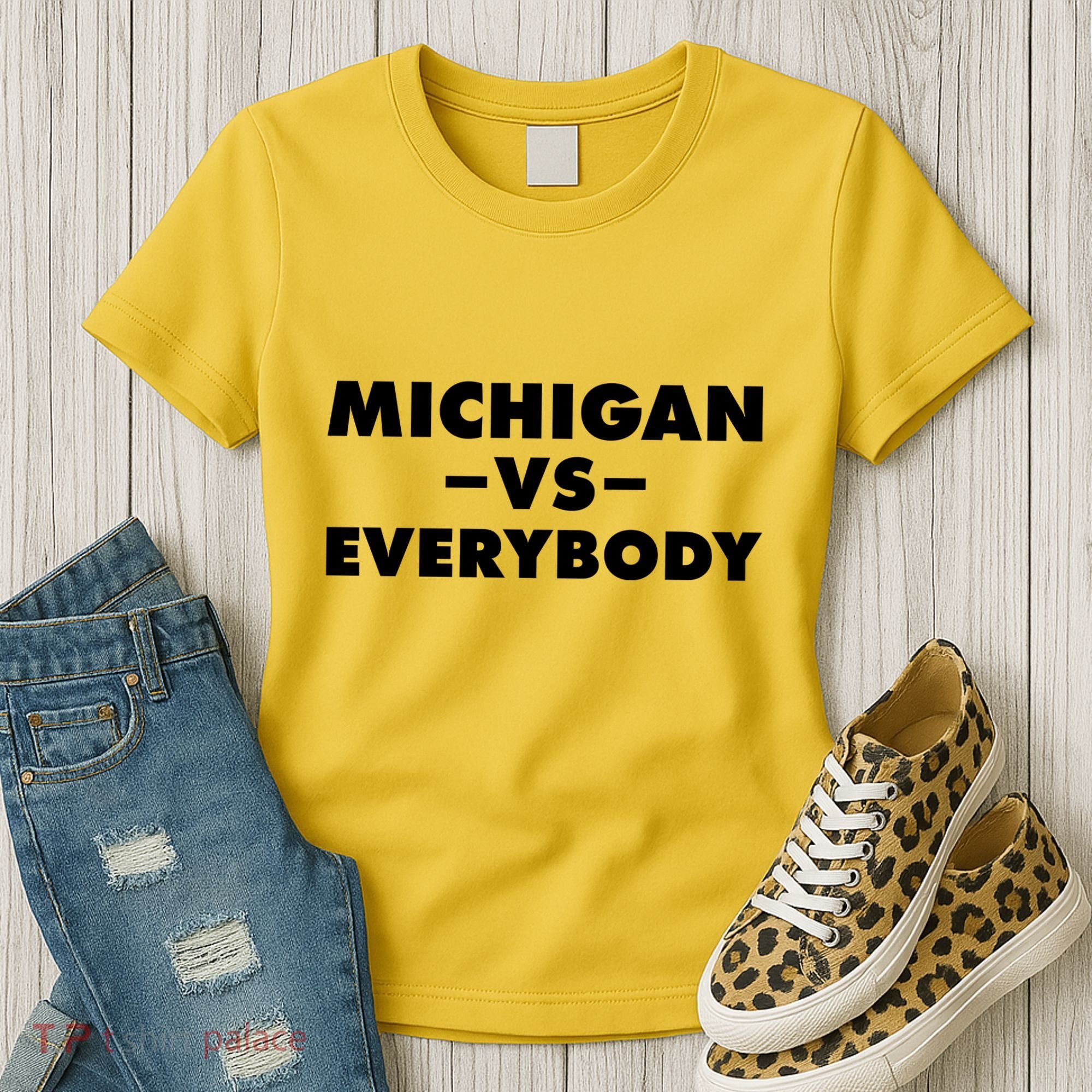 Michigan Versus Everybody Women's T-Shirt