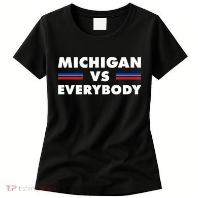 Michigan Vs Everybody Retro Women's T-Shirt