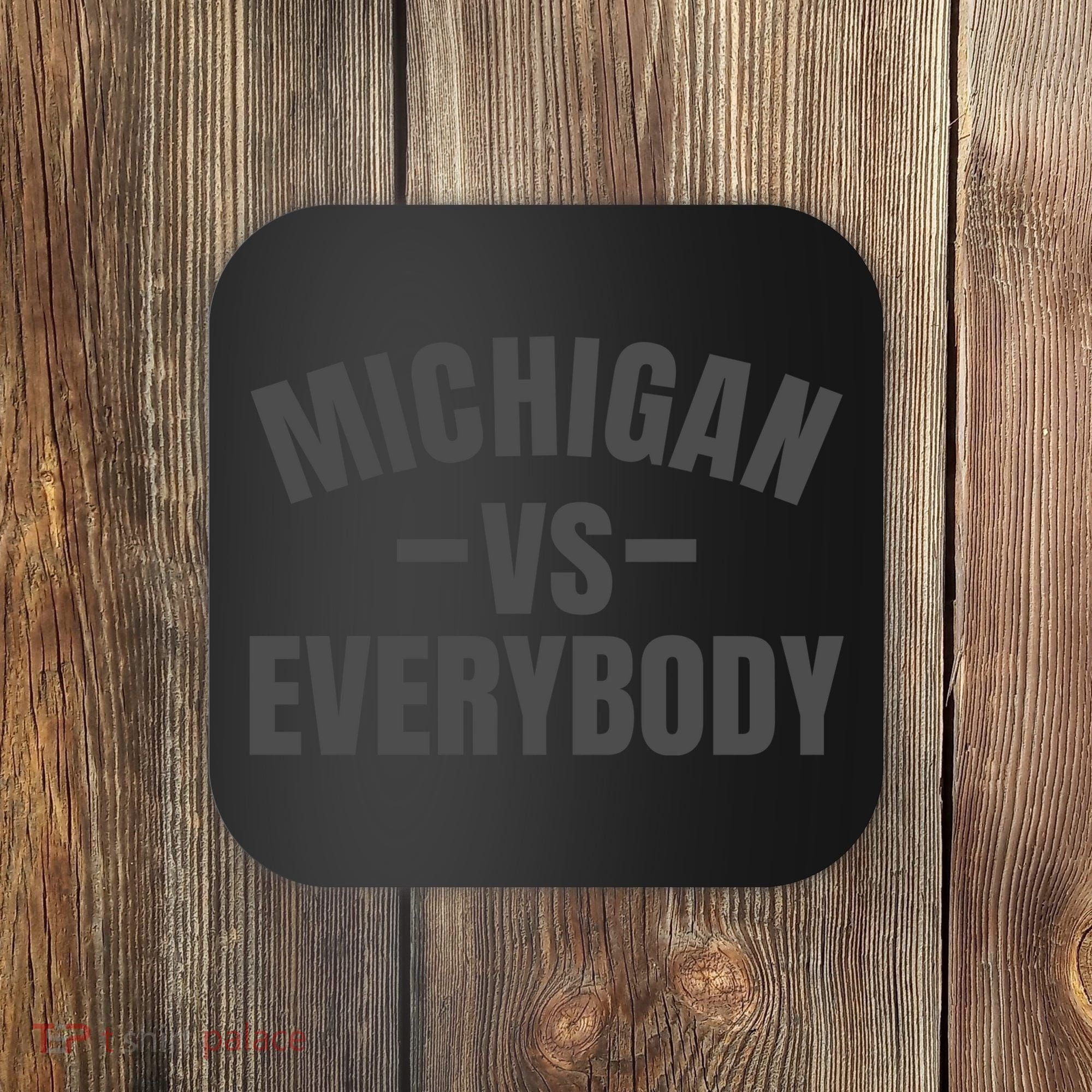 Michigan Verses Everybody Vs Graystyle Coaster