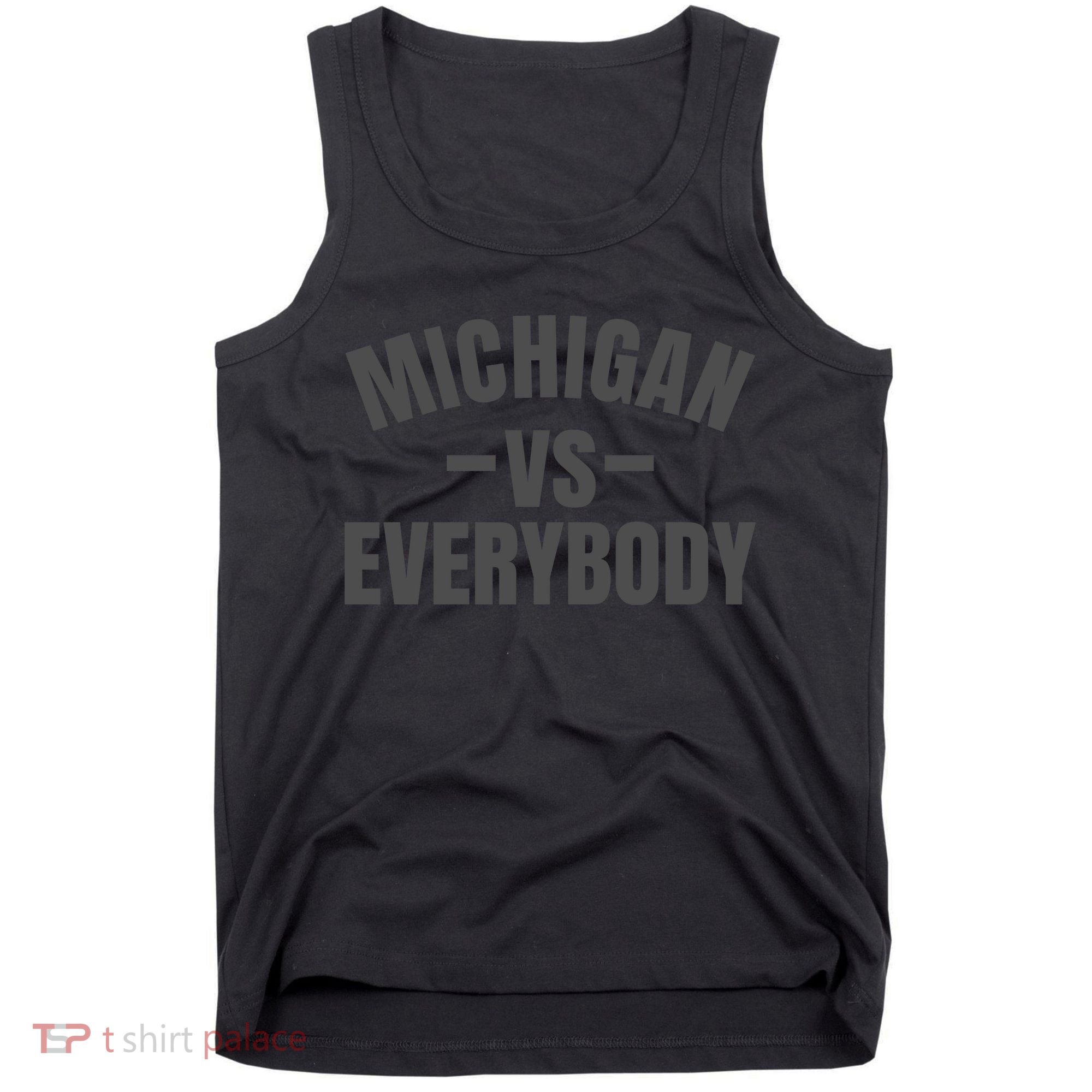 Michigan Verses Everybody Vs Graystyle Tank Top