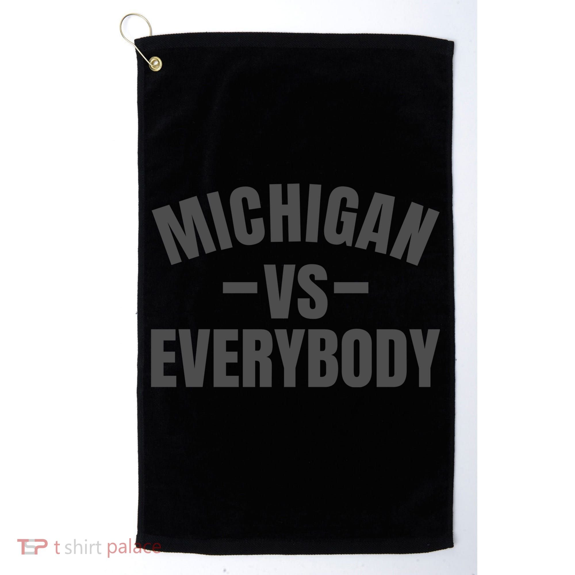 Michigan Verses Everybody Vs Graystyle Golf Towel