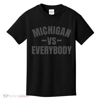 Michigan Verses Everybody Vs Graystyle Kids T-Shirt