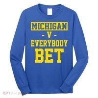 Michigan V Everybody Bet Long Sleeve Shirt thumb 0